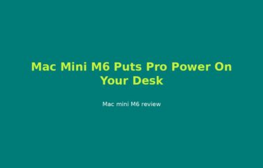 Mac Mini M6 Puts Pro Power On Your Desk