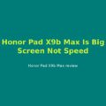 Big Honor screen still feels short on speed