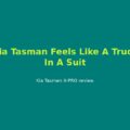 Kia Tasman X-PRO+ Review
