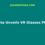 Meta Unveils Thirteen Hundred Dollar VR Glasses Plan