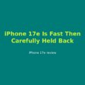 Apple iPhone 17e Forums