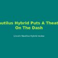 Lincoln Nautilus Hybrid Forums