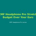 CMF Headphone Pro Forums